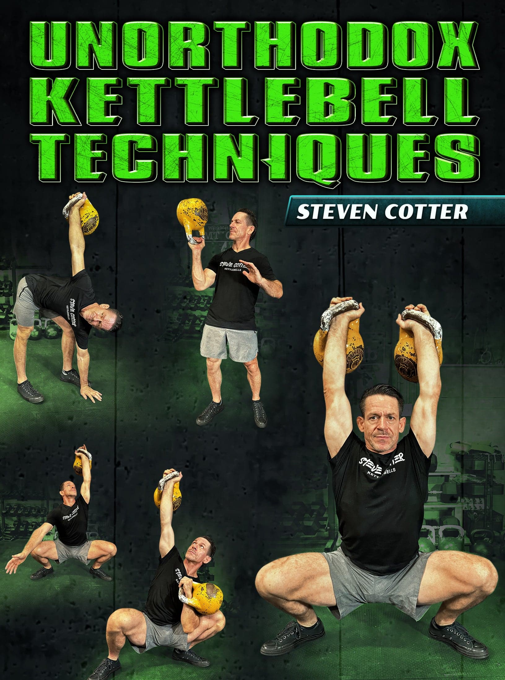Unorthodox Kettlebell Techniques by Steven Cotter