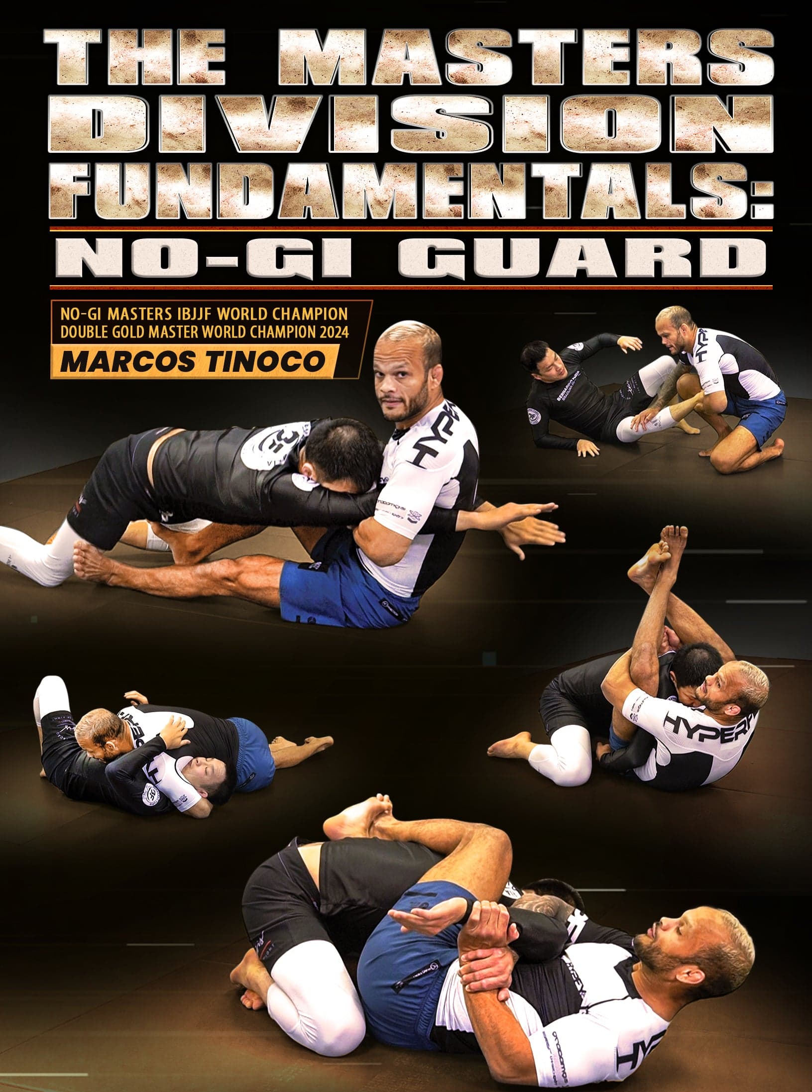 The Masters Division Fundamentals: No Gi Guard by Marcos Tinoco