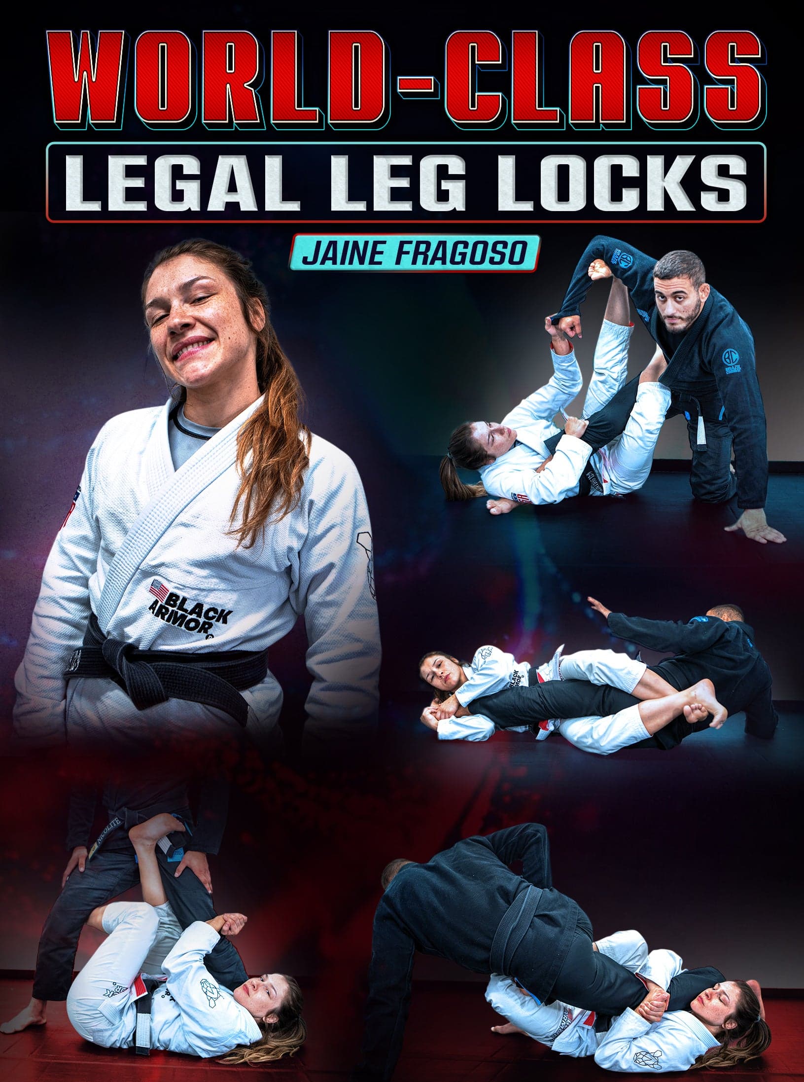 World Class Legal Leg Locks by Jaine Fragoso