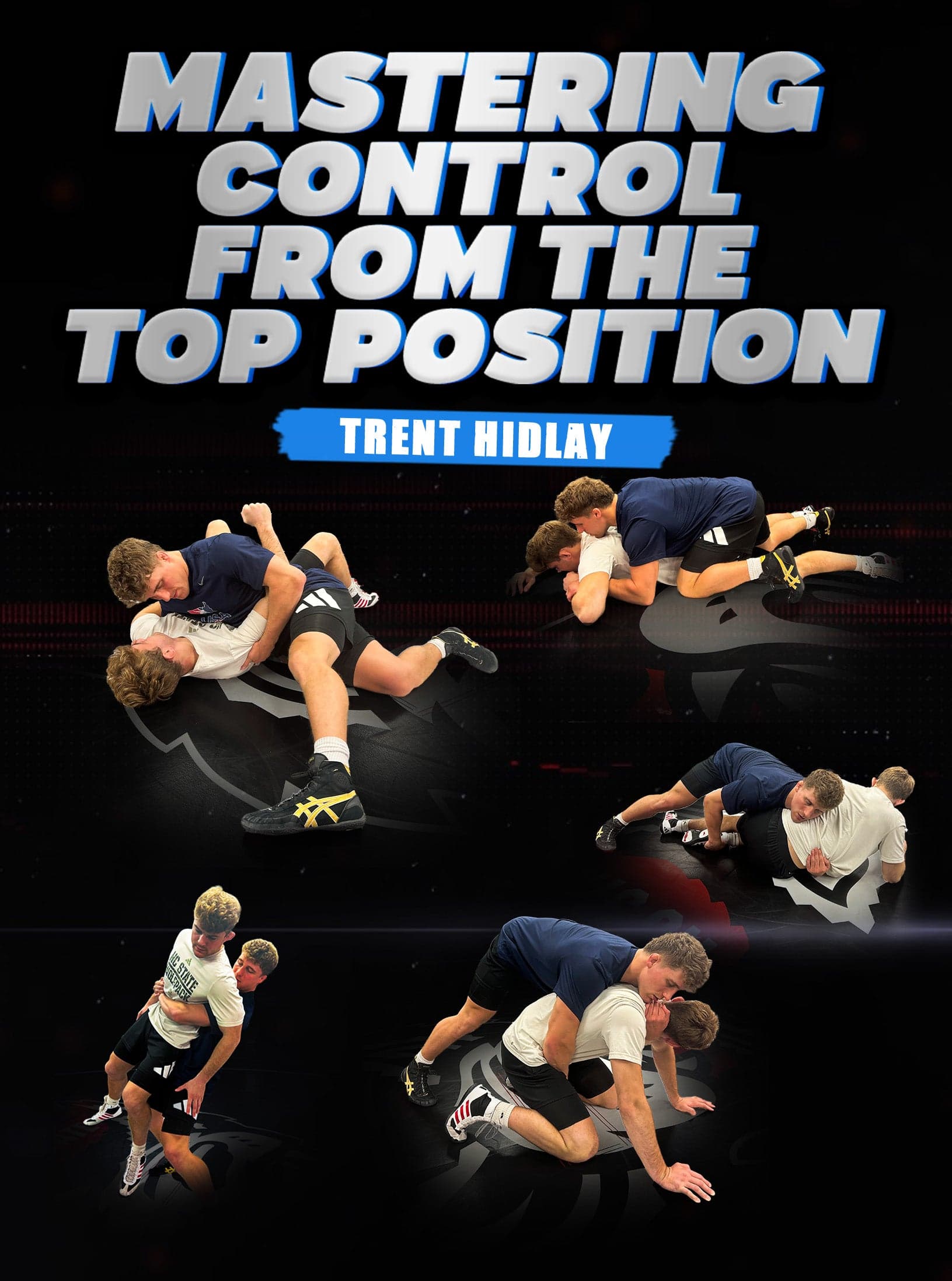 Mastering Control from the Top Position by Trent Hidlay