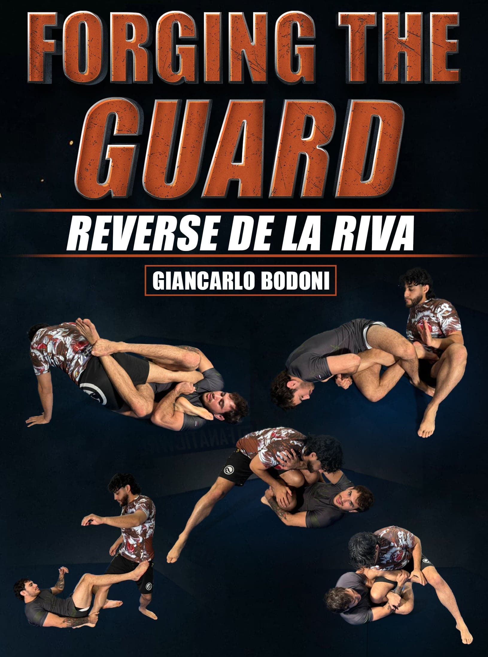 Forging The Guard: Reverse De La Riva by Giancarlo Bodoni