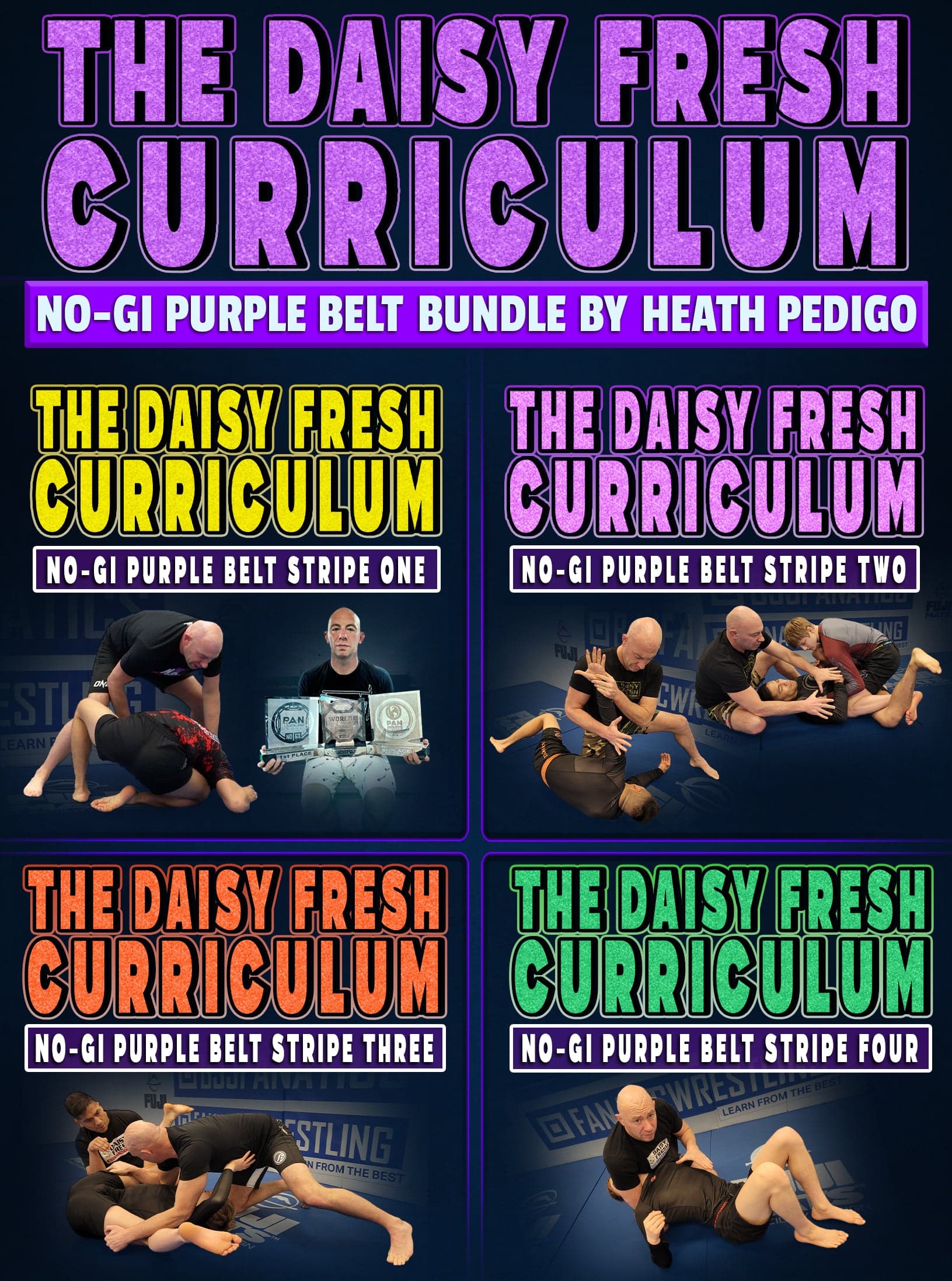 The Daisy Fresh Curriculum: No-Gi Purple Belt Bundle by Heath Pedigo
