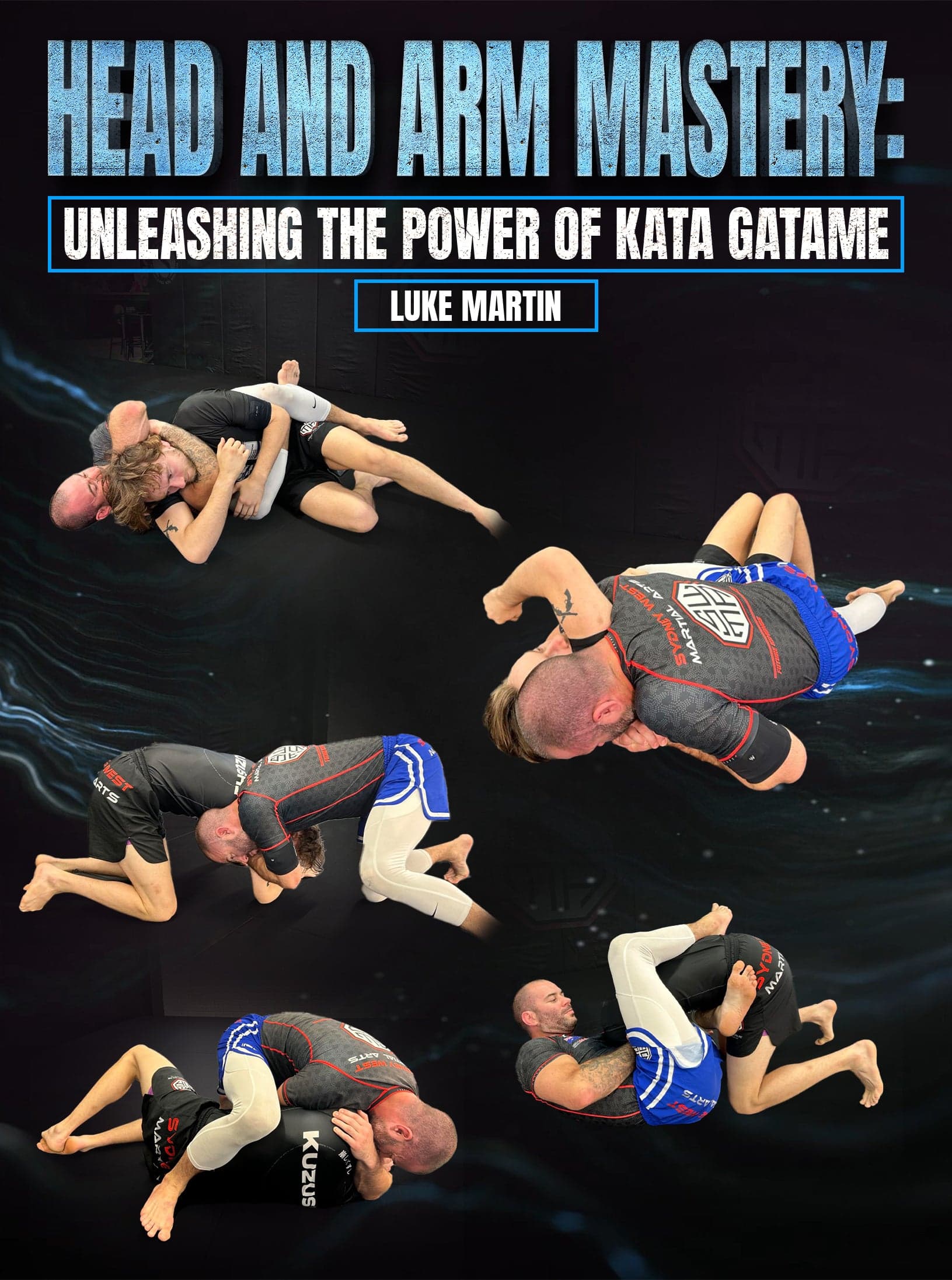 Head and Arm Mastery: Unleashing the Power of Kata Gatame by Luke Martin