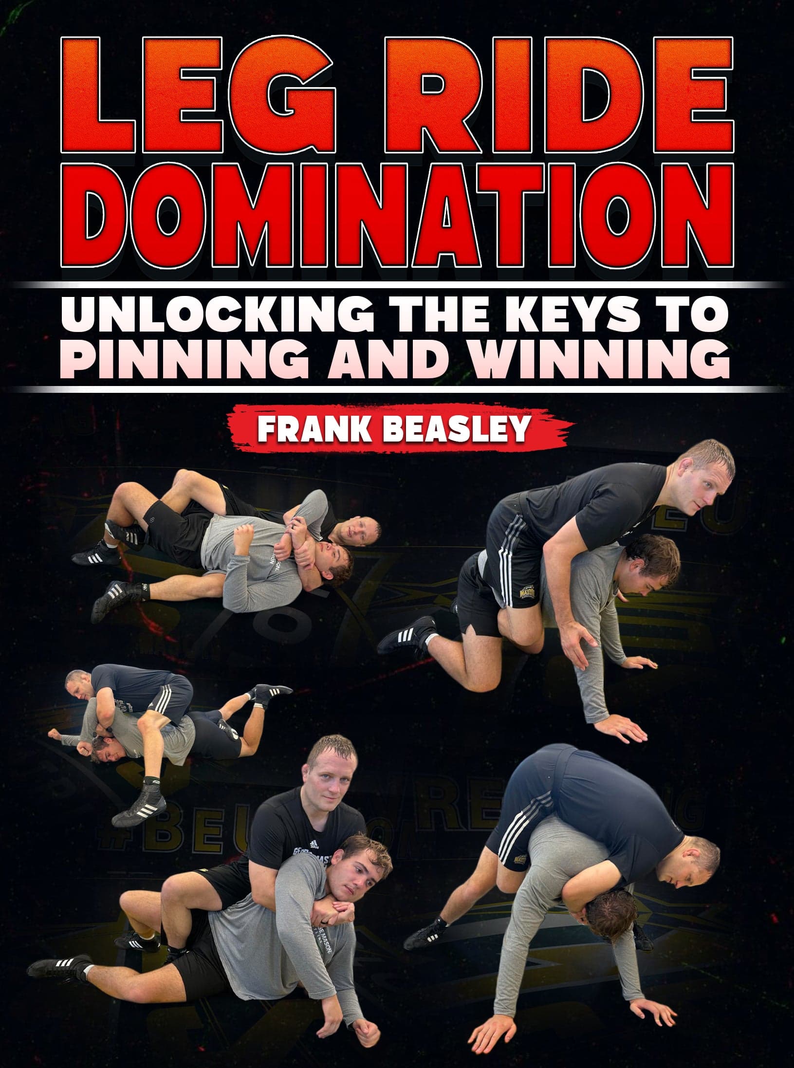 Leg Ride Domination by Frank Beasley