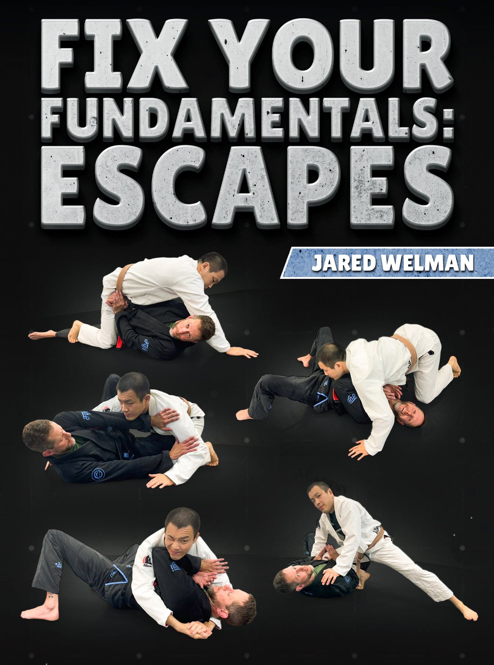 Fix Your Fundamentals Escapes by Jared Welman