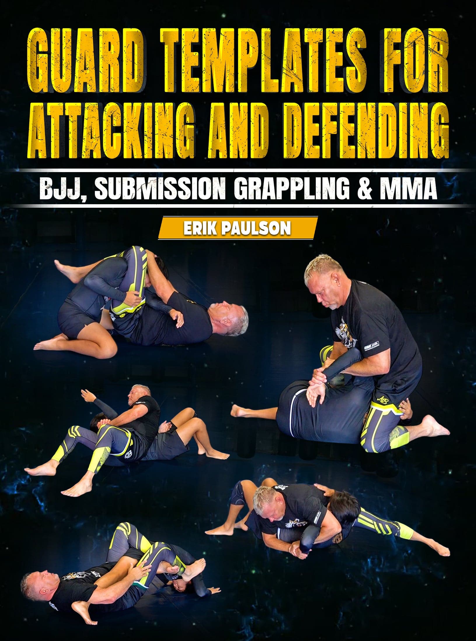 Guard Templates For Attacking And Defending by Erik Paulson