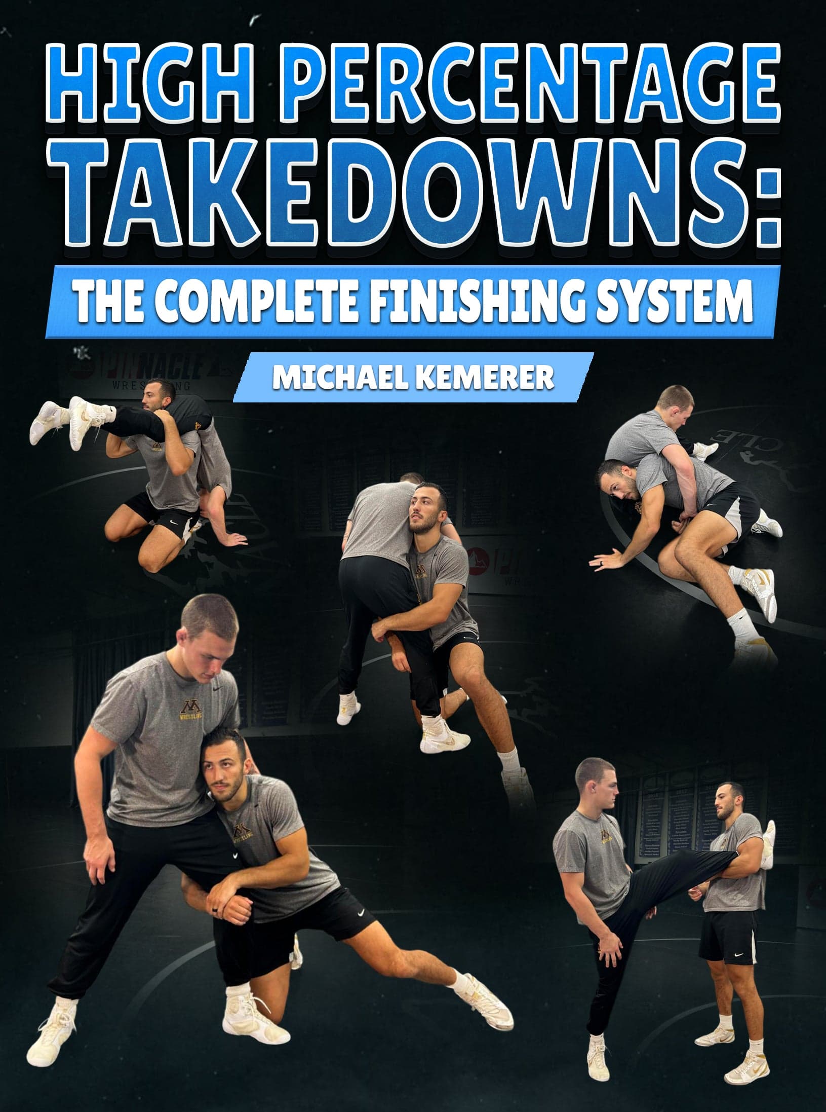 High Percentage Takedowns by Michael Kemerer