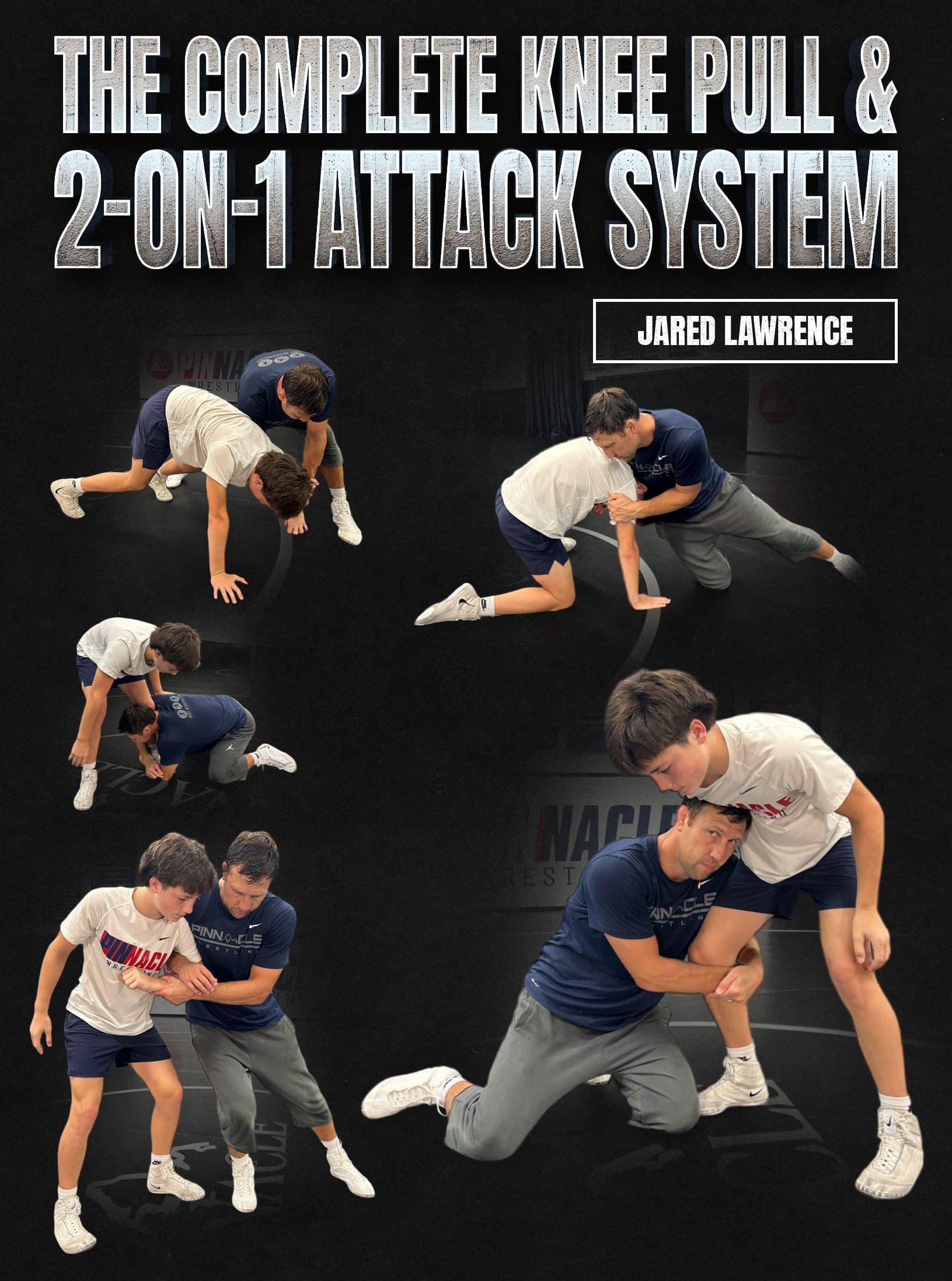 The Complete Knee Pull & 2-on-1 Attack System by Jared Lawrence
