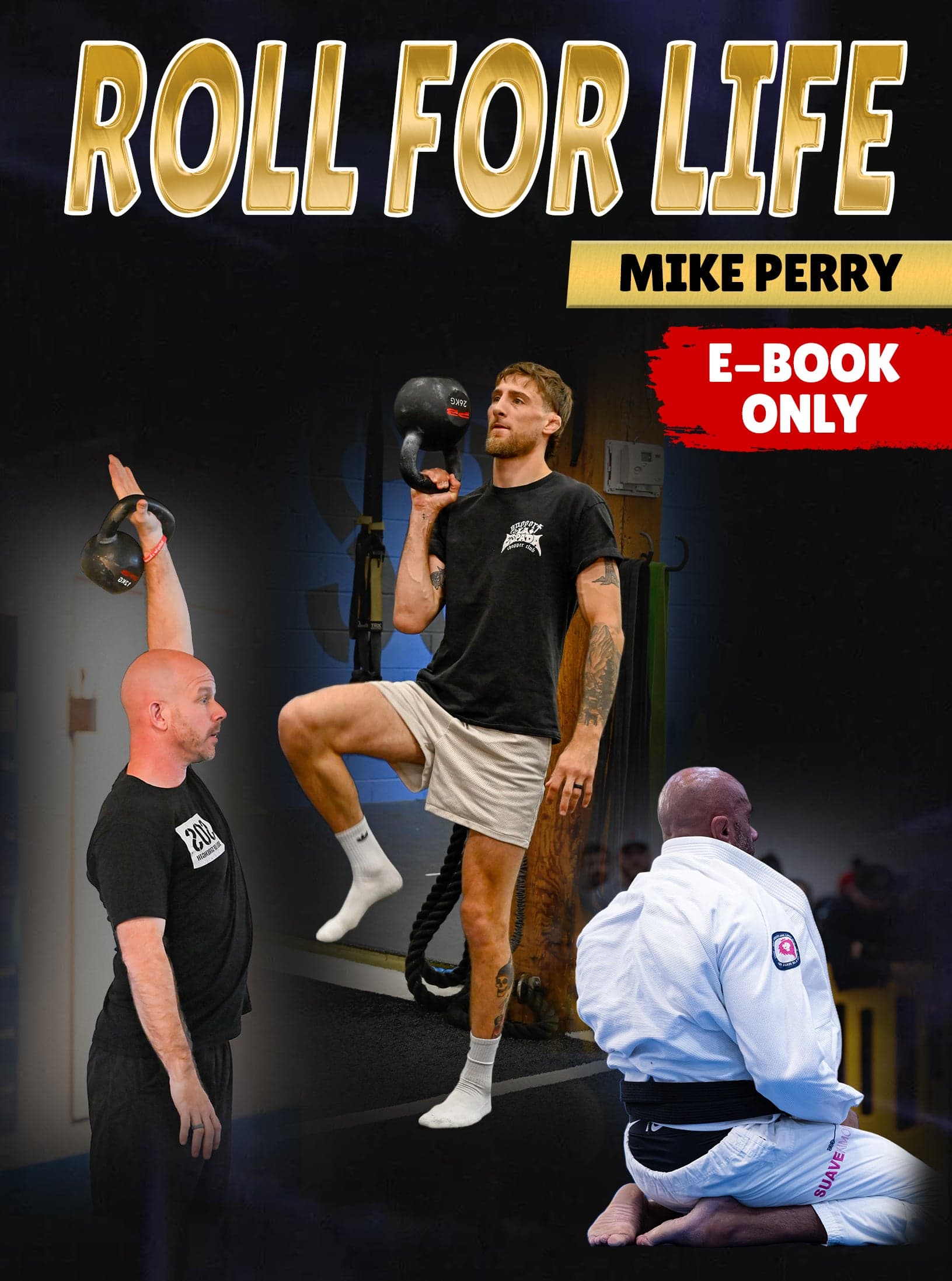 ROLL FOR LIFE E-Book by Mike Perry