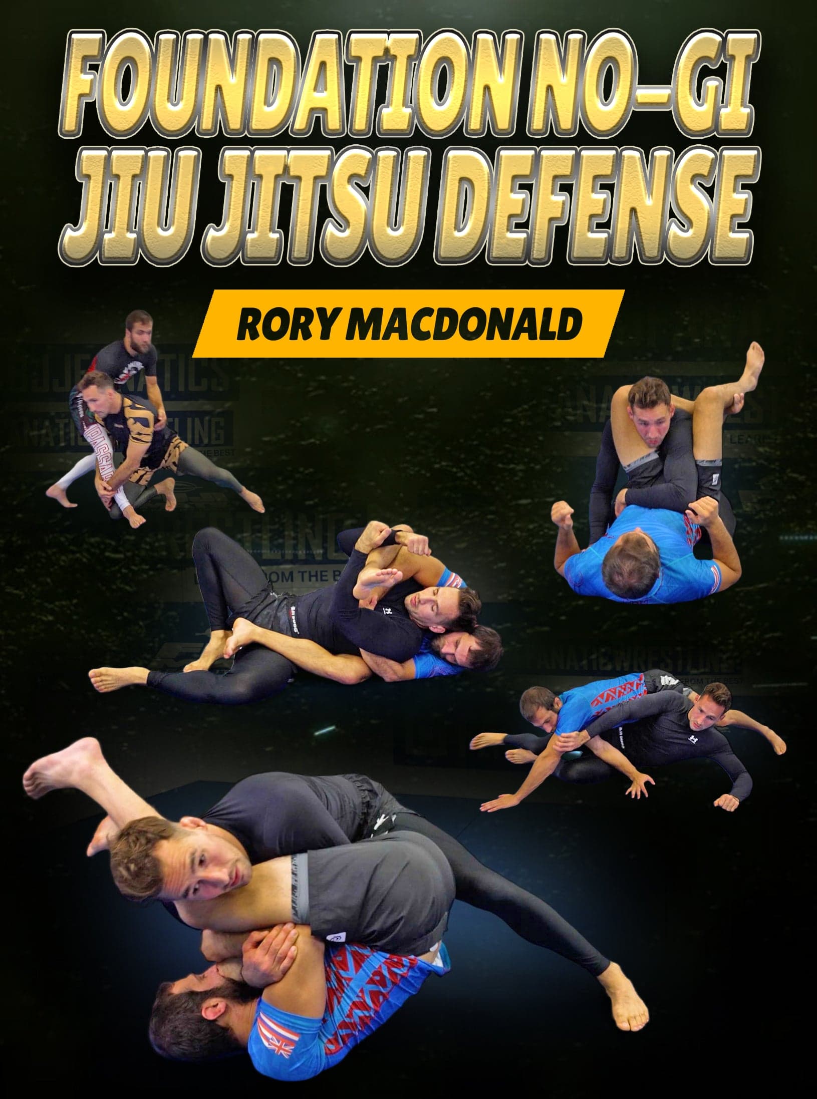 Foundation No Gi Jiu Jitsu Defense by Rory Macdonald