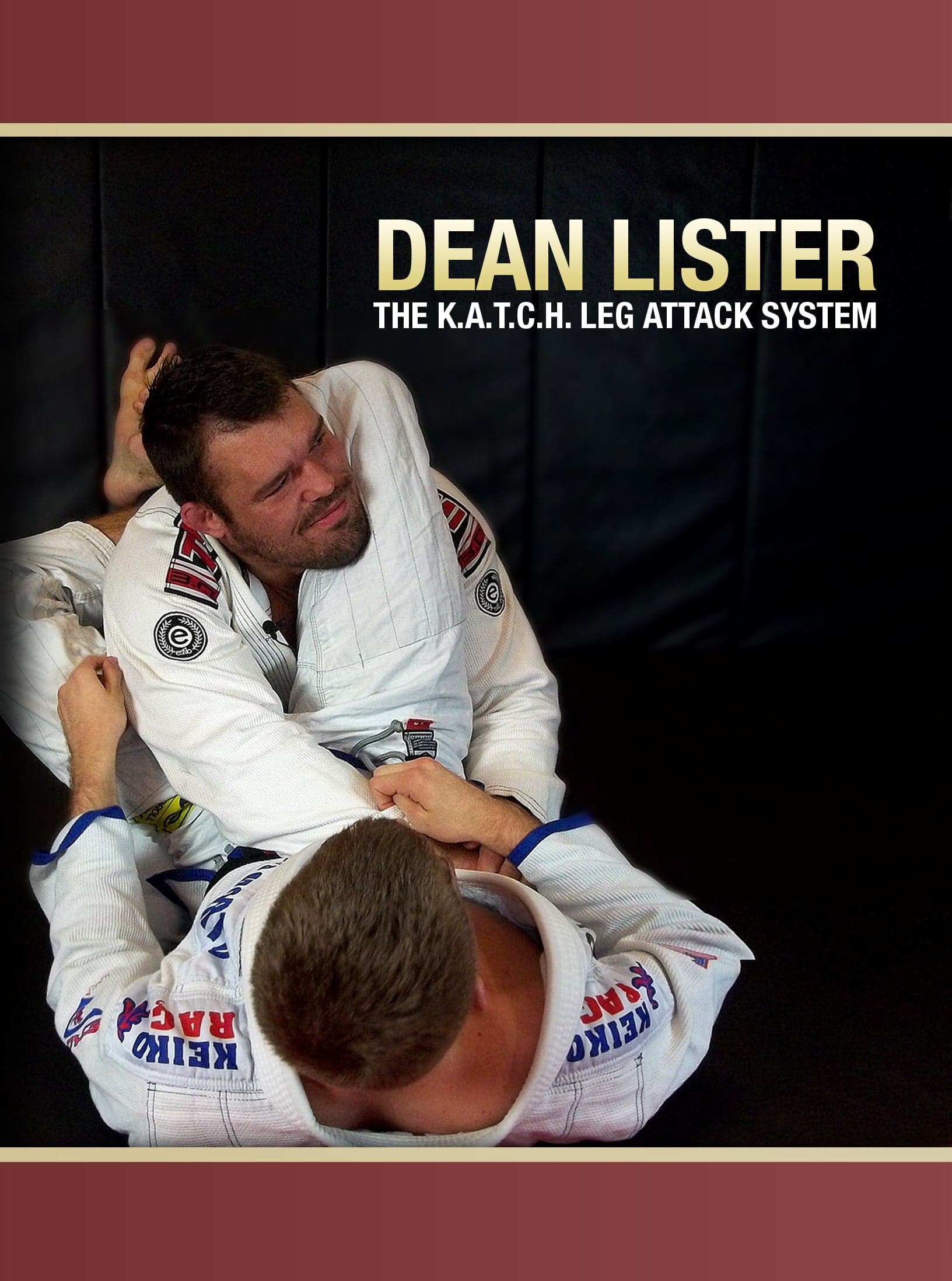 The K.A.T.C.H. Leg Attack System by Dean Lister