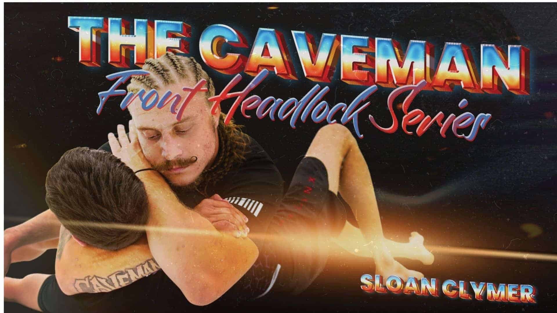 The Caveman Headlock Series