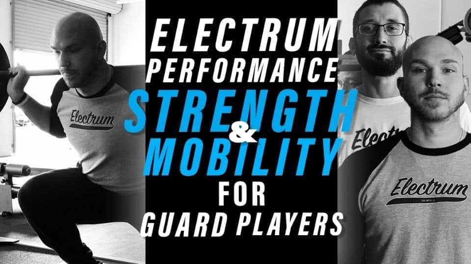 Strength & Mobility For The Guard Player