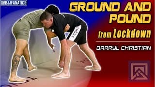 From Lockdown to Ground and Pound by Darryl Christian
