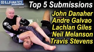 Top 5 Submission Holds For BJJ - John Danaher | Andre Galvao | Lachlan Giles