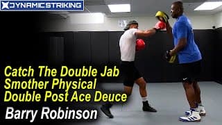 Catch The Double Jab Smother Physical Double Post Ace Deuce by Coach Barry Robinson