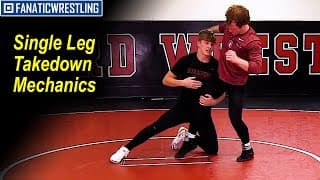 Single Leg Takedown Mechanics by Shane Griffith