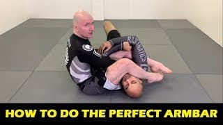 How To Do The Perfect Armbar by John Danaher