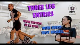 THREE NO GI LEG ENTRIES | TROY RUSSELL