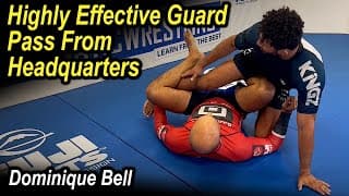 Highly Effective Guard Pass From Headquarters by Dominique Bell