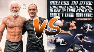 Ageless Jiu Jitsu: Winning When You're Older or Less Athletic - Bottom Game by John Danaher Review
