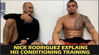 Blue Belt In BJJ & Second Place In The ADCC - Nick Rodriguez Explains His Conditioning Training