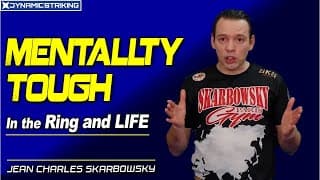 How to Build Mental Toughness by Jean Charles Skarbowsky