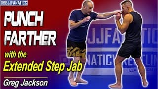 How to Do an Extended Step Jab by Greg Jackson