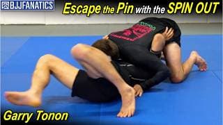 Escape the Pin with the SPIN OUT by Garry Tonon