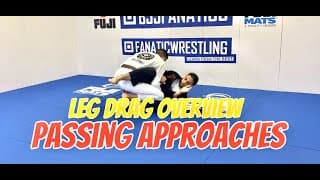 Leg Drag Overview - Passing Approaches