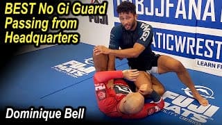No Gi Guard Passing from Headquarters with Dominique Bell