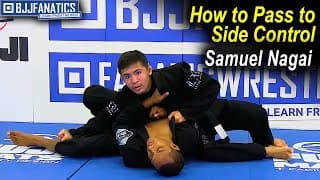 Pass To Side Control by Samuel Nagai