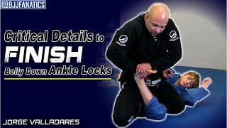 SECRET to Finish Belly Down Ankle Locks by Jorge Valladares