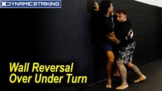 Wall Reversal Over Under Turn by Charles Martinez