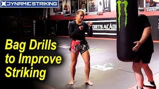 Bag Drills to Improve Your Striking by Kirian Fitzgibbons