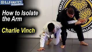 How to Isolate the Arm by Charlie Vinch