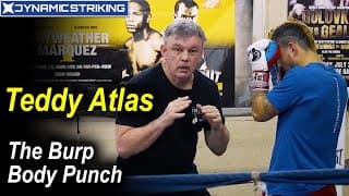 Body Punches - The Burp by Teddy Atlas