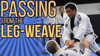 Passing from the Leg-Weave [DETAILED] - BJJ Guard Passing - Dominique Bell