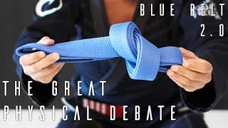 JIU JITSU: The Great Physical Debate | Blue Belt Requirements 2.0