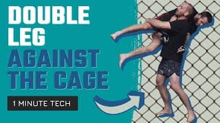 1 MIN TECH! How To Double Leg Against The Cage!