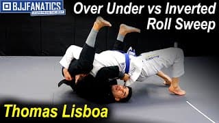 Over Under Vs  Inverted Roll Sweep by Thomas Lisboa