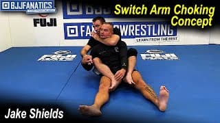 Switch Arm Choking Concept by Jake Shields