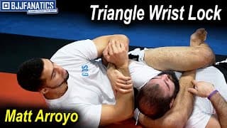 Triangle Wrist Lock by Matt Arroyo