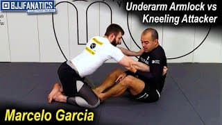 Underarm Armlock vs Kneeling Attacker by Marcelo Garcia